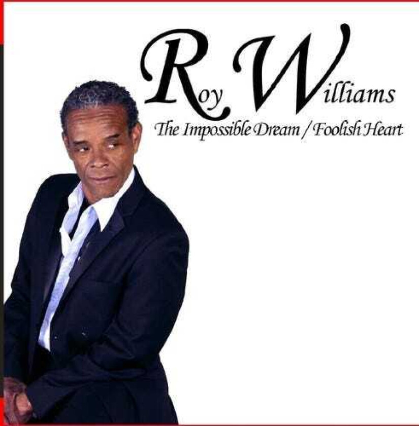 Roy Williams Impossible Dream / Foolish Heart CD