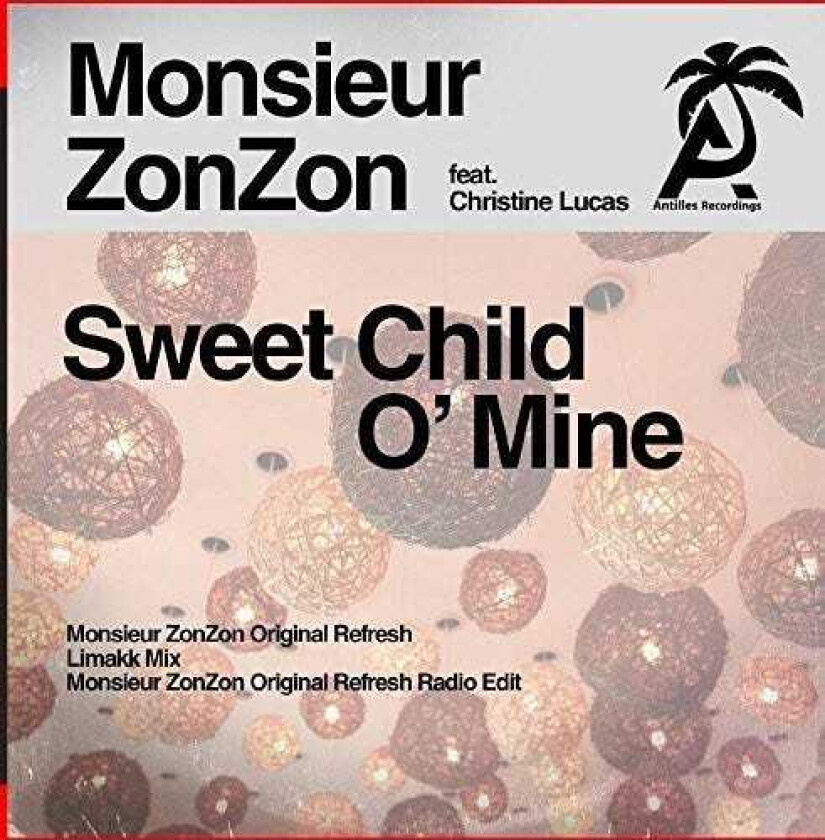 Monsieur Zonzon Sweet Child O' Mine CD