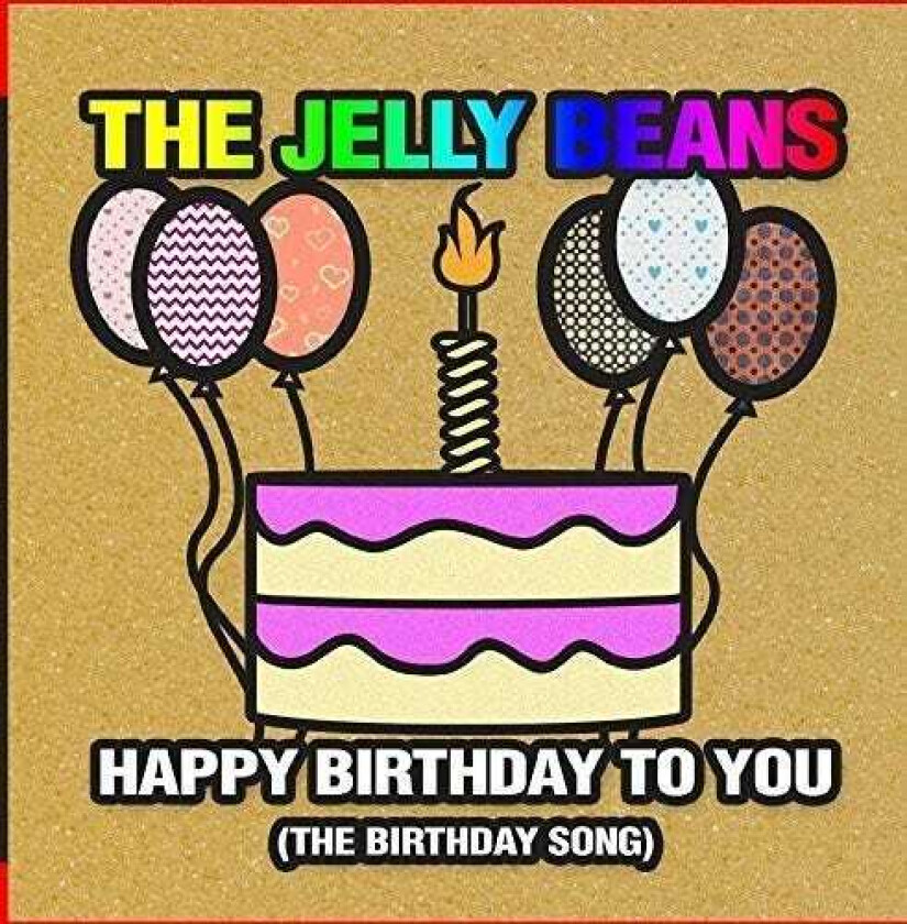 Jelly Beans Happy Birthday To You (the Birthday Song) CD