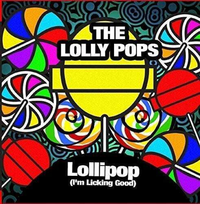 Lolly Pops Lollipop (i'm Licking Good) CD