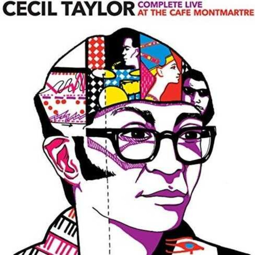 Cecil Taylor Complete Live At Cafe Montmartre CD