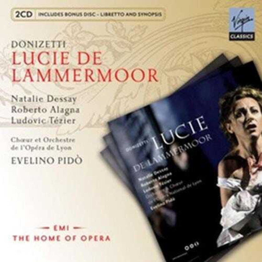 Natalie Dessay, Julien Beaudiment, Ludovic T Zier, Ludovic Tézier, Lyon National Opera Chorus, Marc Laho, Nicolas Cavallier, Roberto Alagna, Yves Saelens, UNSPECIFIED Lucie De Lammermoor CD