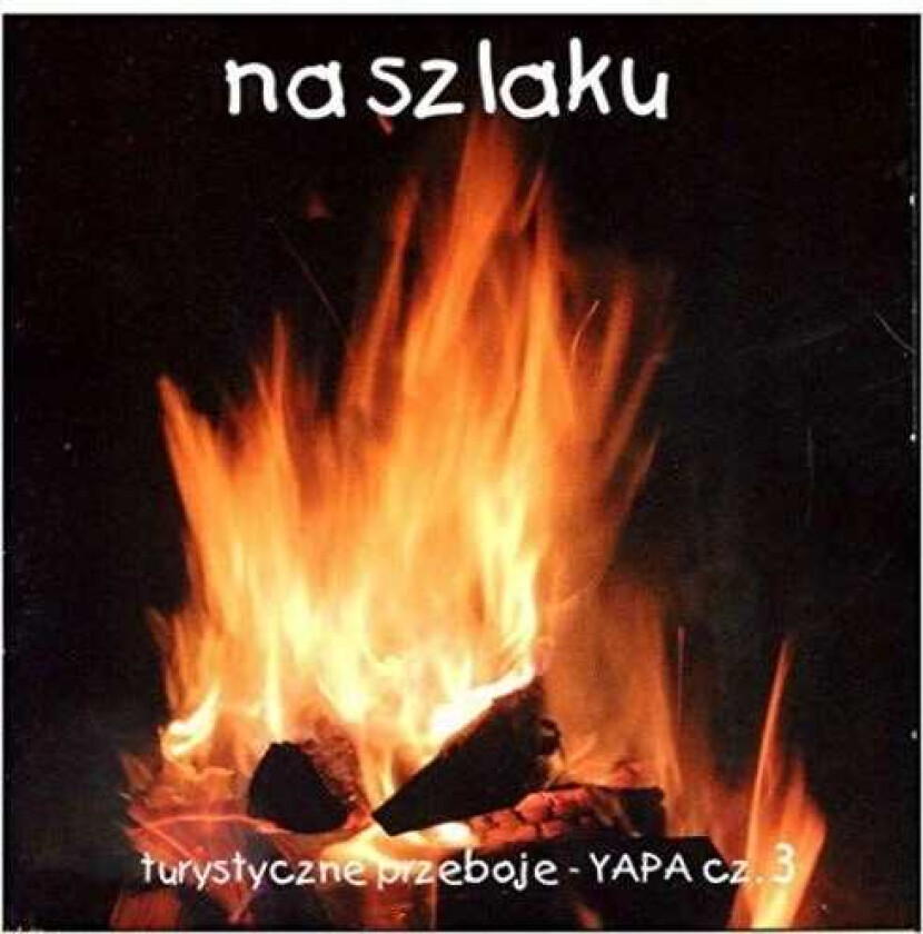 Diverse Artister Na Szlaku: Turystyczne Przeboje Yapa 3 CD