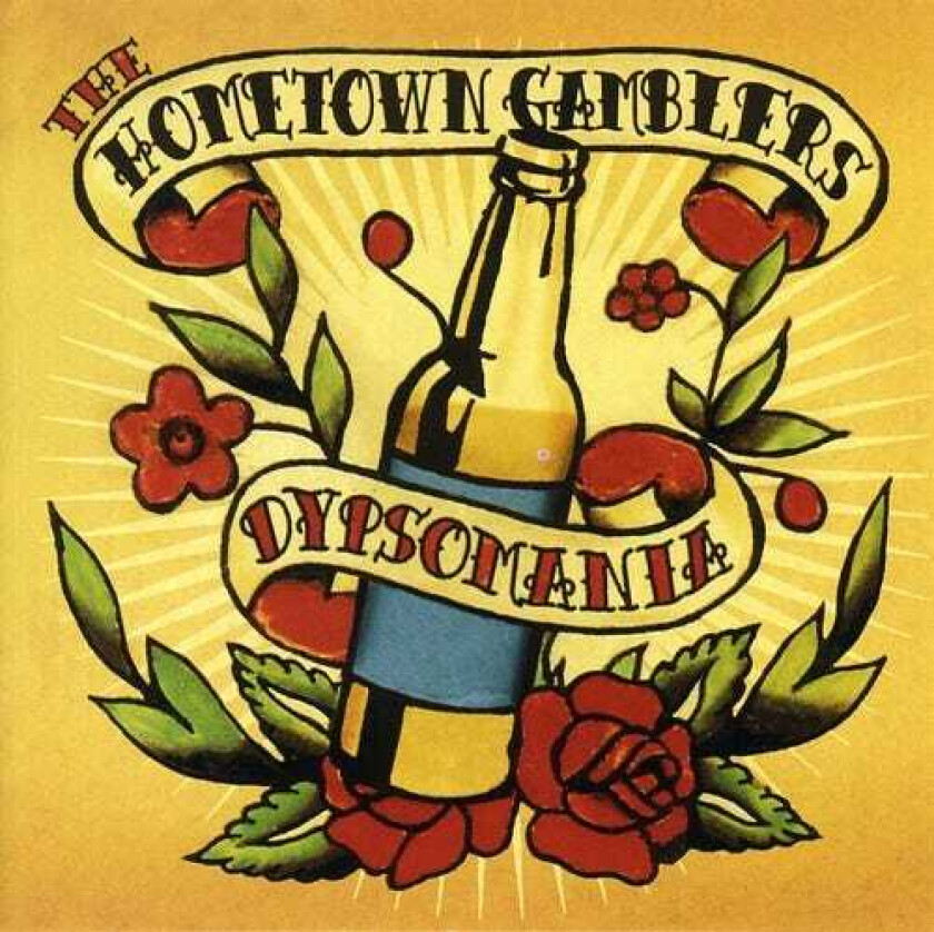 The Hometown Gamblers Dipsomania CD