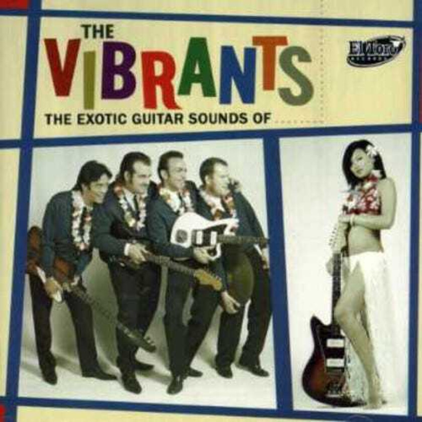 The Vibrants Exotic Guitar Sounds Of The Vibrants CD