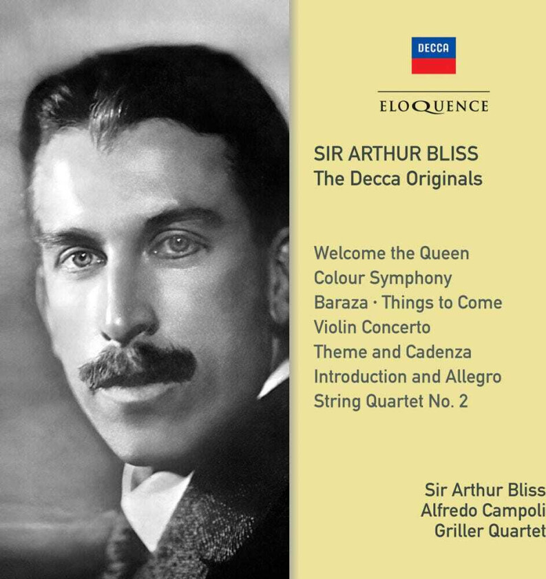 ARTHUR BLISS, Griller Quartet, Alfredo Campoli Sir Arthur Bliss: The Decca Originals CD