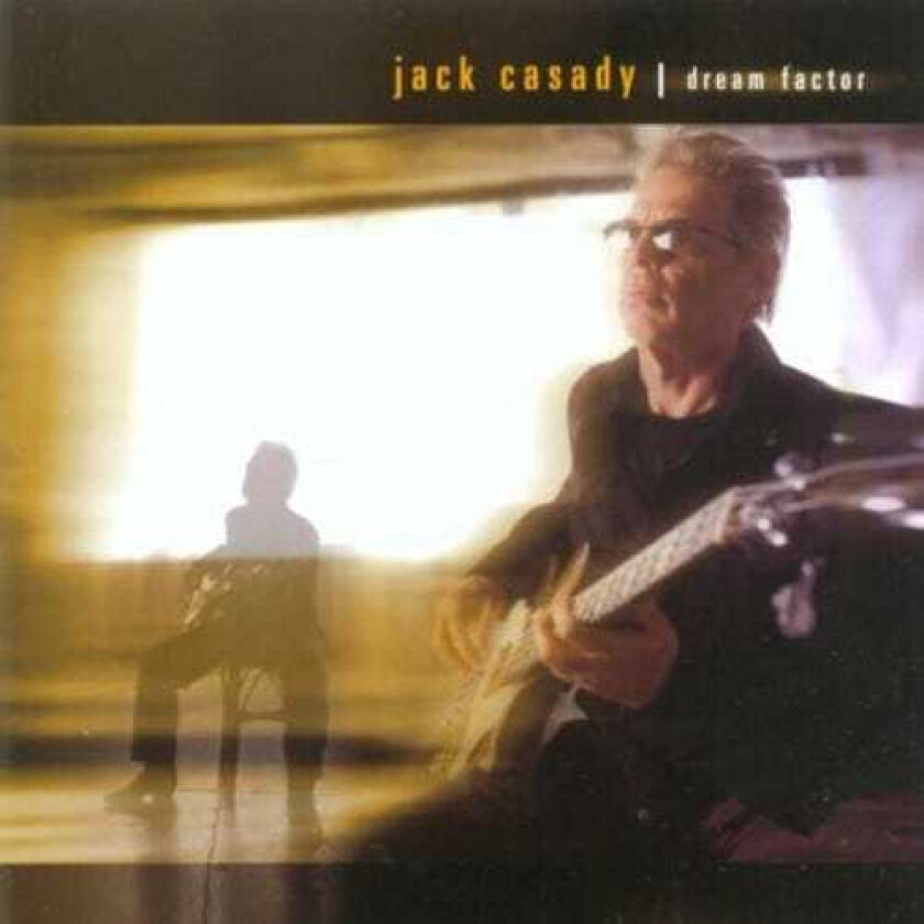 Jack Casady Dream Factor CD