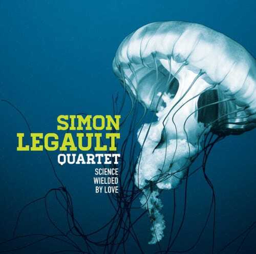 Simon Legault Science Wielded By Love CD