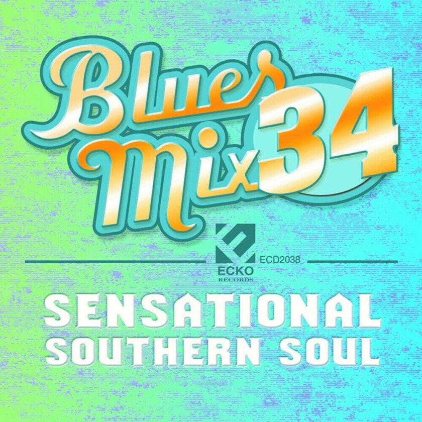 Diverse Artister Blues Mix 34 Sensational Southern Soul CD