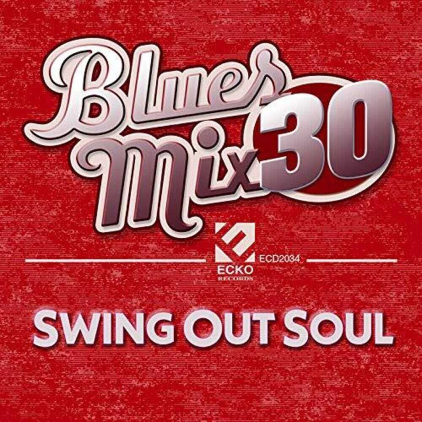 Diverse Artister Blues Mix 30: Swing Out Soul CD