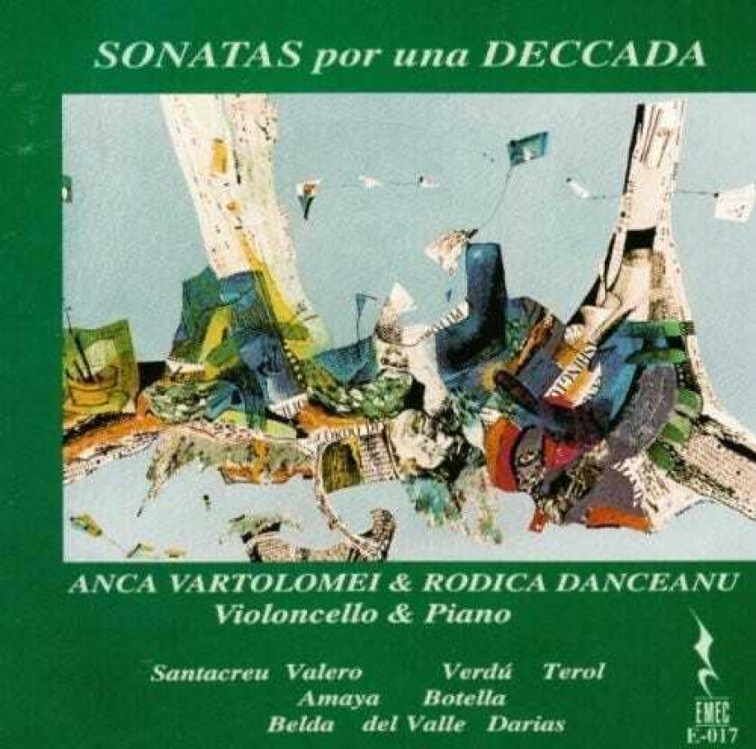 Bartolomei, Danceanu Sonatas Por Una Deccada CD