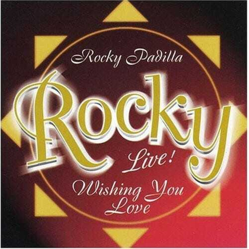 Rocky Padilla Wishing You Love CD