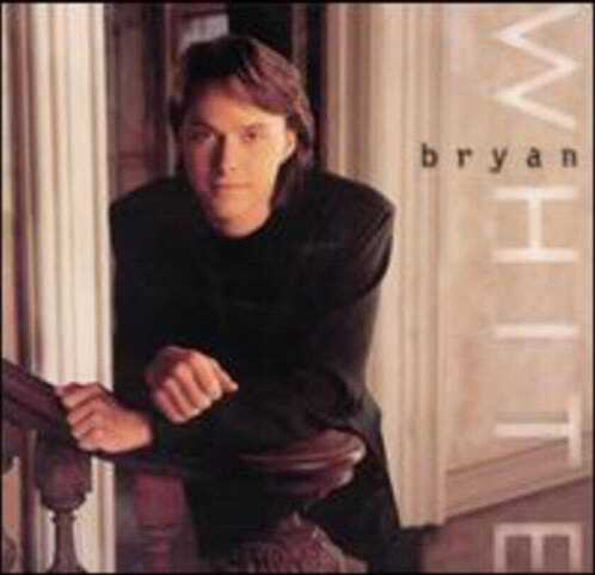 Bryan White Bryan White CD