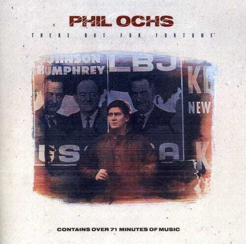 Phil Ochs There But For CD