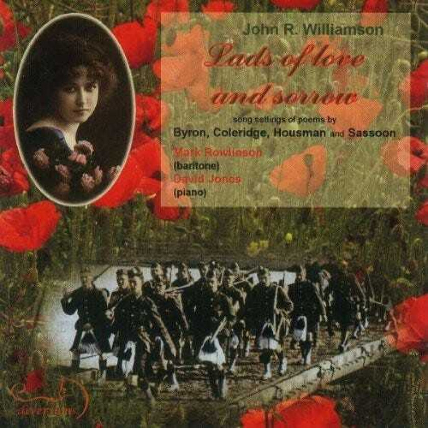 Mark Rowlinson, David Jones, John R. Williamson Lads Of Love & Sorrow: Songs By J R Williamson CD