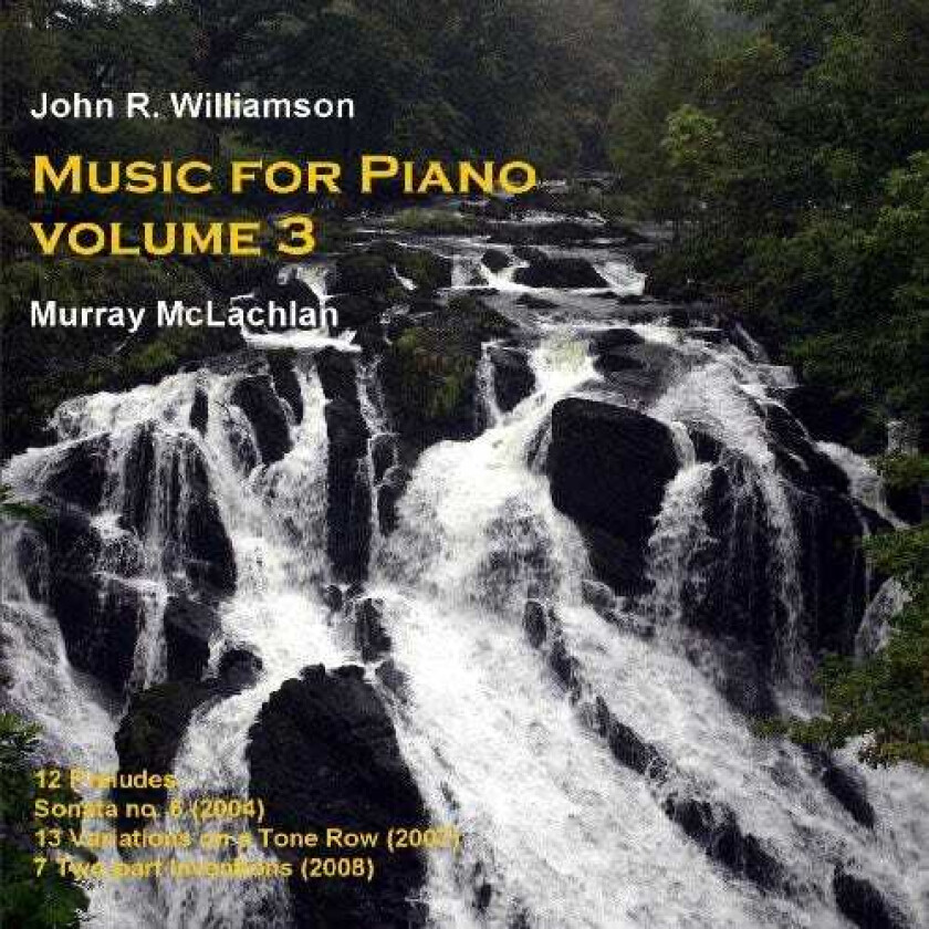 John Williamson, John R. Williamson, Murray McLachlan Music For Piano 3 CD