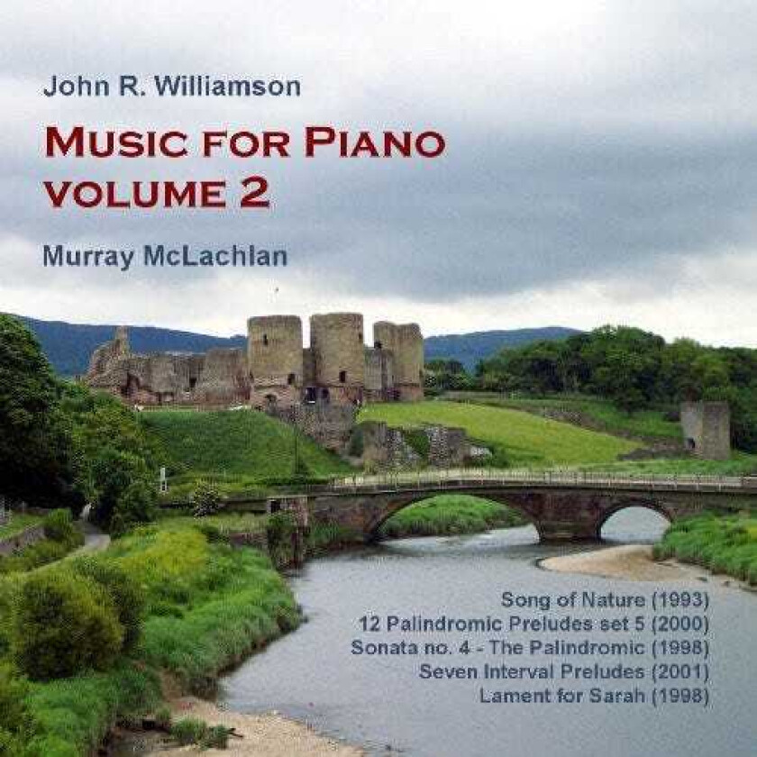 John Williamson, John R. Williamson, Murray McLachlan Music For Piano 2 CD
