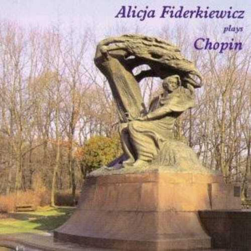 Andrea Immer, Alicja Fiderkiewicz Alicja Fiderkiewicz Plays Chopin CD