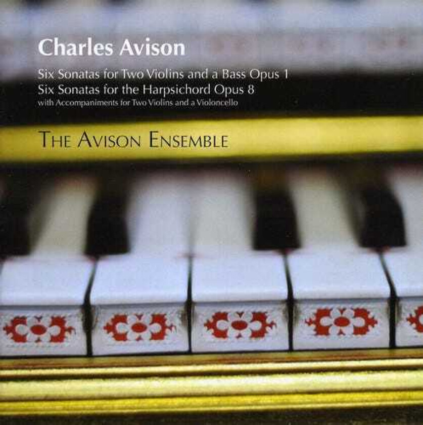 Avison Ensemble, Caroline Balding, Pavlo Beznosiuk, Richard Tunnicliffe, Robert Howarth Trio & Keyboard Sonatas CD