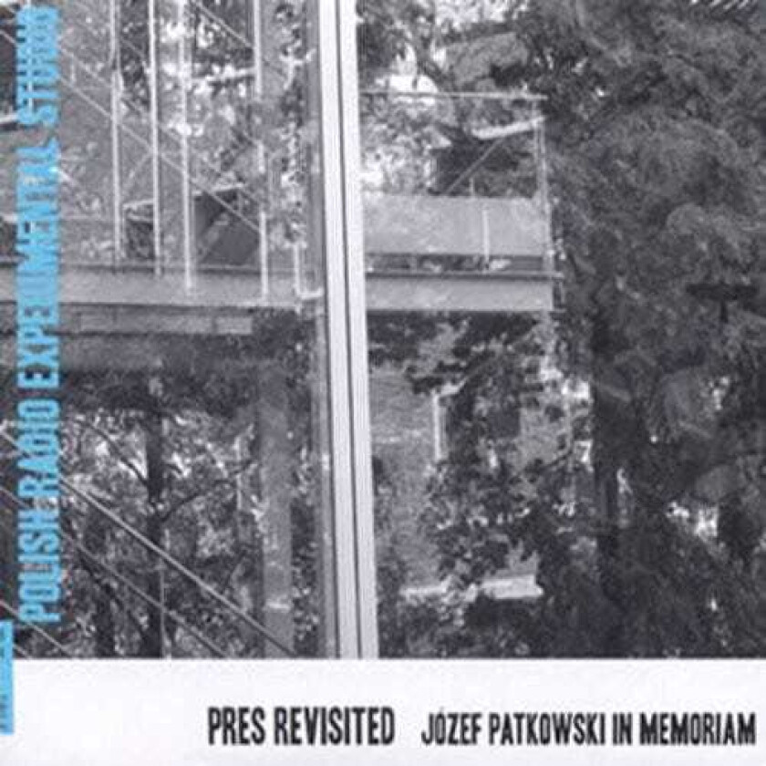 Diverse Artister Pres Revisited: Jozef Patkowski In Memoriam / Var CD