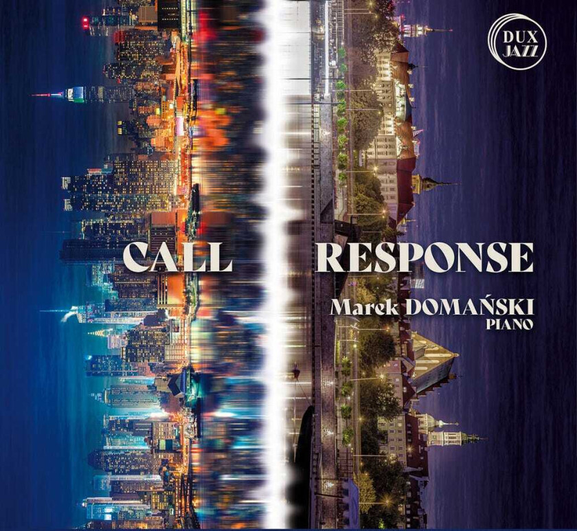 Marek Domanski, Bill Evans Call & Response CD