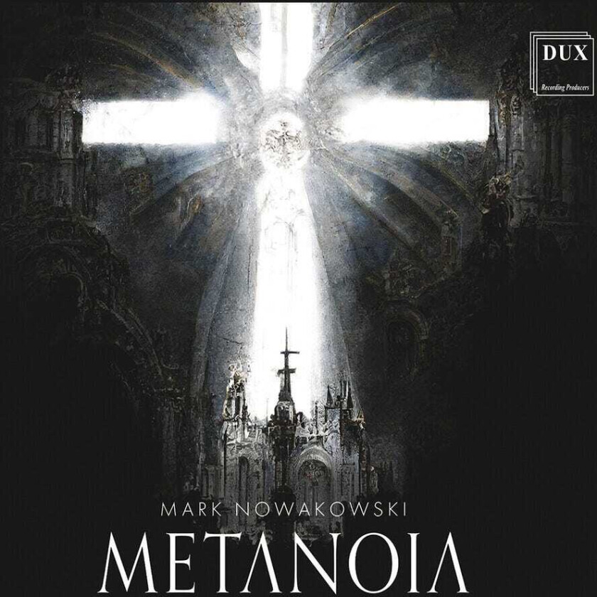 The Monteverdi Cello Octet, Mark Nowakowski Metanoia CD