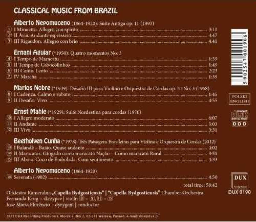 Capella Bydgostiensis, Maria Fernanda Krug, Alberto Nepomuceno, Beetholven Cunha, ERNANI AGUIAR, Ernest Mahle, Marlos Nobre Classical Music From Brazil CD