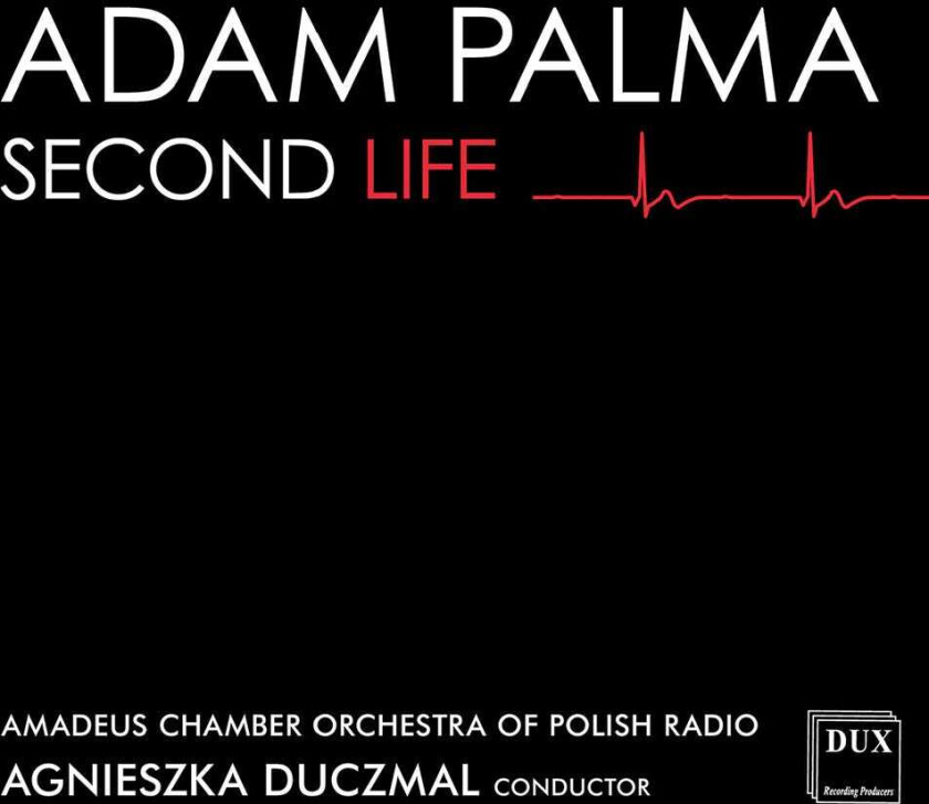 Adam Palma, Feliks Nowowiejski, Krzesimir Debski Second Life CD