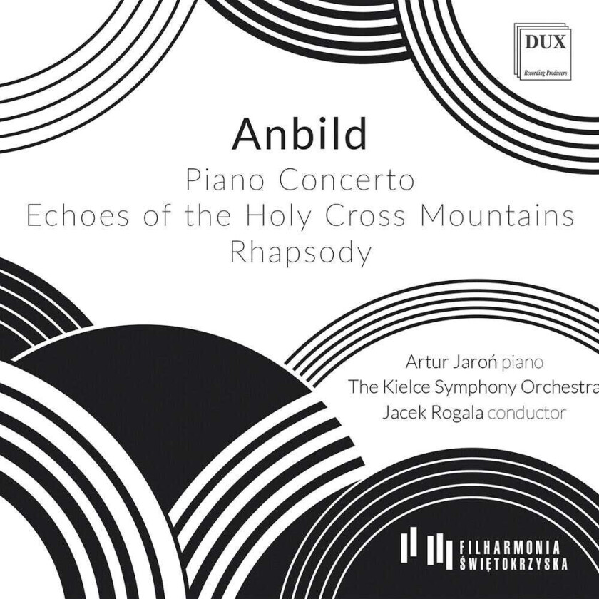 The Kielce Symphony Orchestra, Karol Anbild Piano Concerto; Echoes Of The Holy Cross Mountain CD