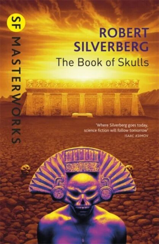 The Book Of Skulls av Robert Silverberg