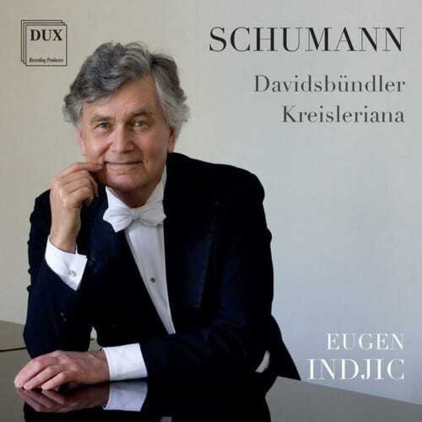 Eugen Indjic Davidsbundlertanze Op.6 Kreisleriana Op.16 CD