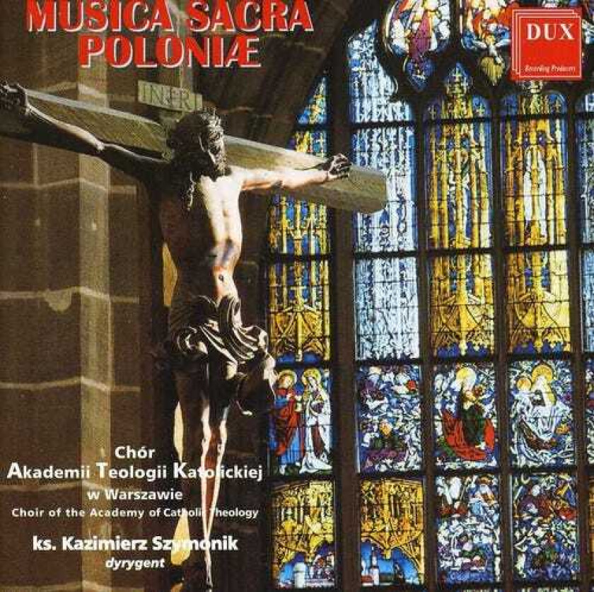 Diverse Artister, Joanna Kozlowska, Anna Ignatowicz, Marcel Chyrzynski, Marian Sawa, Pawel Lukaszewski, Stanislaw Moryto Sacred Music In Poland CD