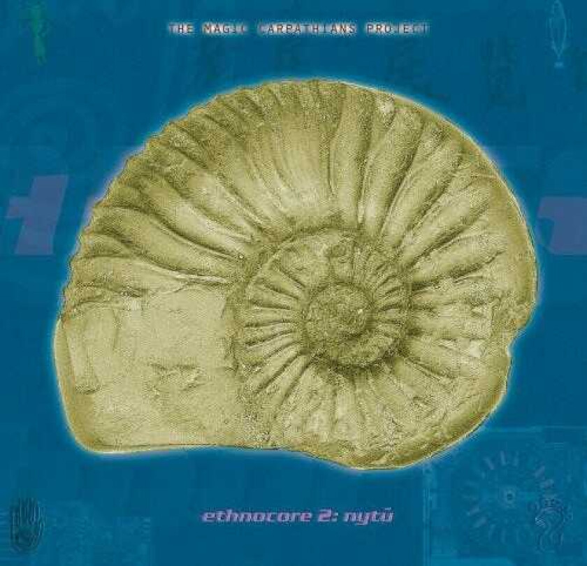 The Magic Carpathians Ethnocore 2: Nytu CD
