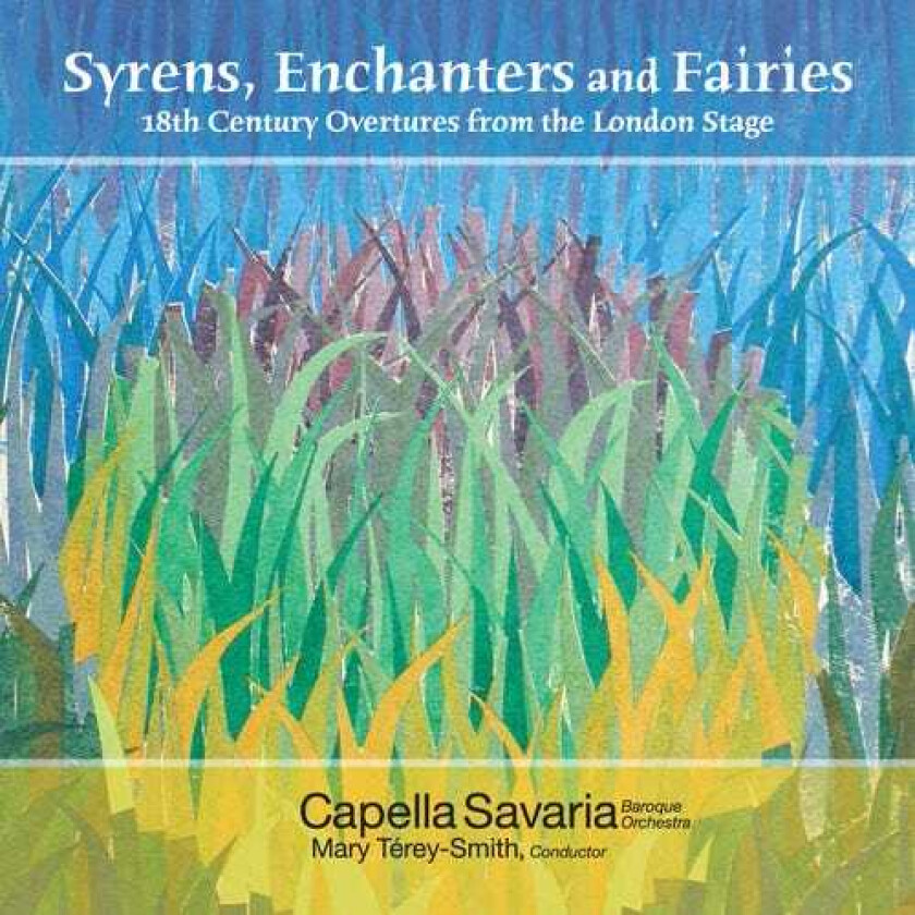 Capella Savaria, Tereysmith Syrens Enchanters & Fairies CD