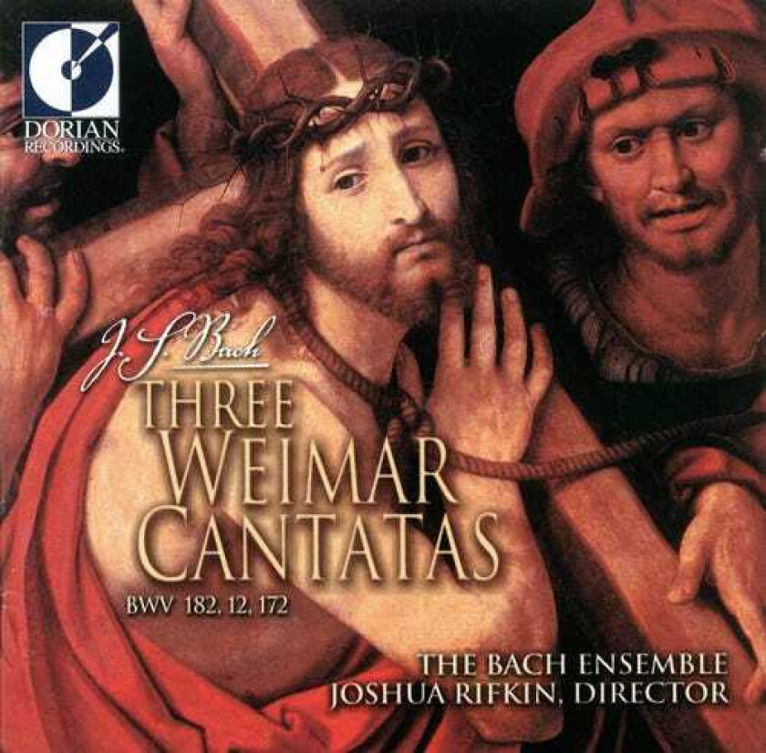 Bach Ensemble, John Elwes, Michael Schopper, Steven Richards, Susanne Ryden Three Weimar Cantatas CD