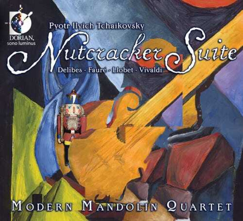 The Modern Mandolin Quartet, Miguel Llobet Nutcracker Suite CD