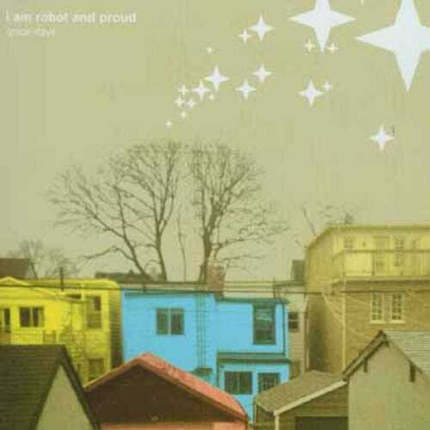 I Am Robot And Proud Grace Days CD