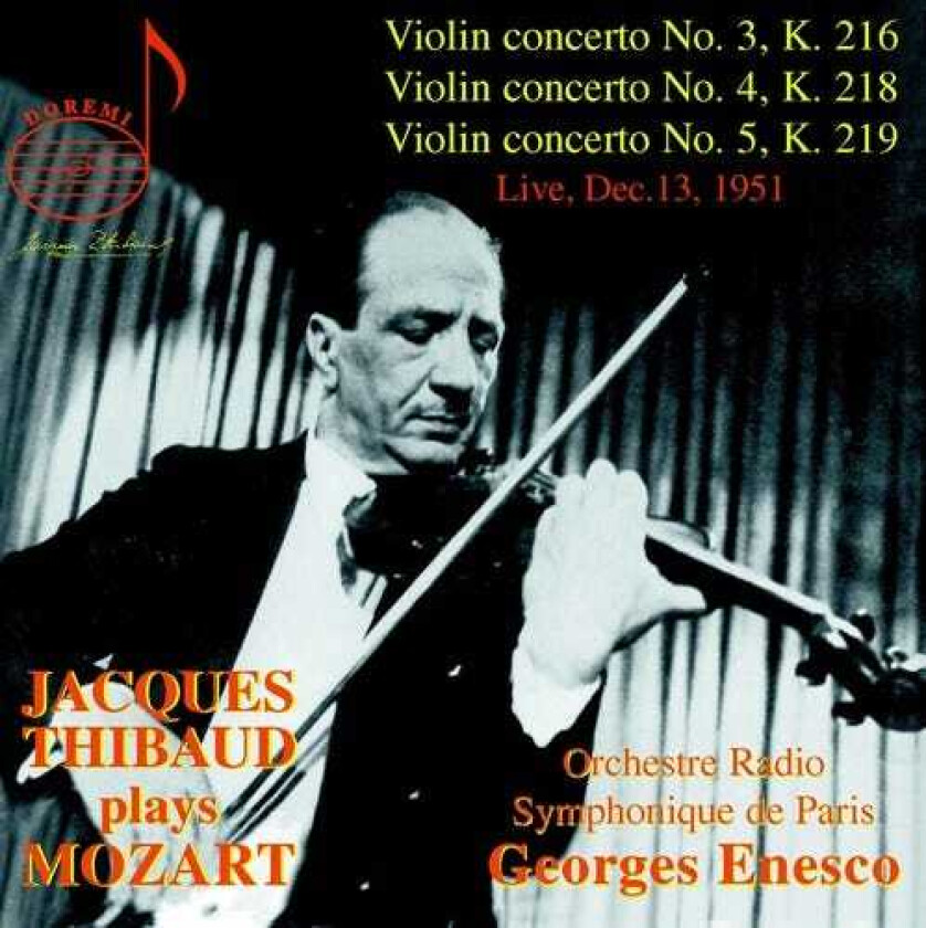 Jacques Thibaud Jacques Thibaud Plays Mozart CD