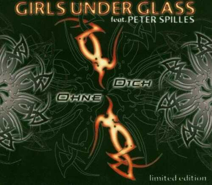 Girls Under Glass Single / Ohne Dich CD