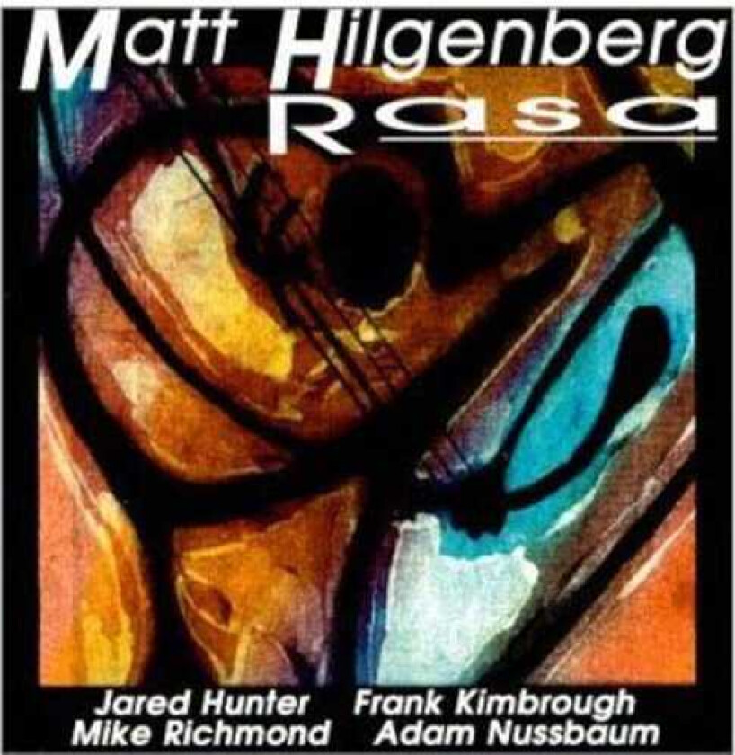Matt Hilgenberg Rasa CD