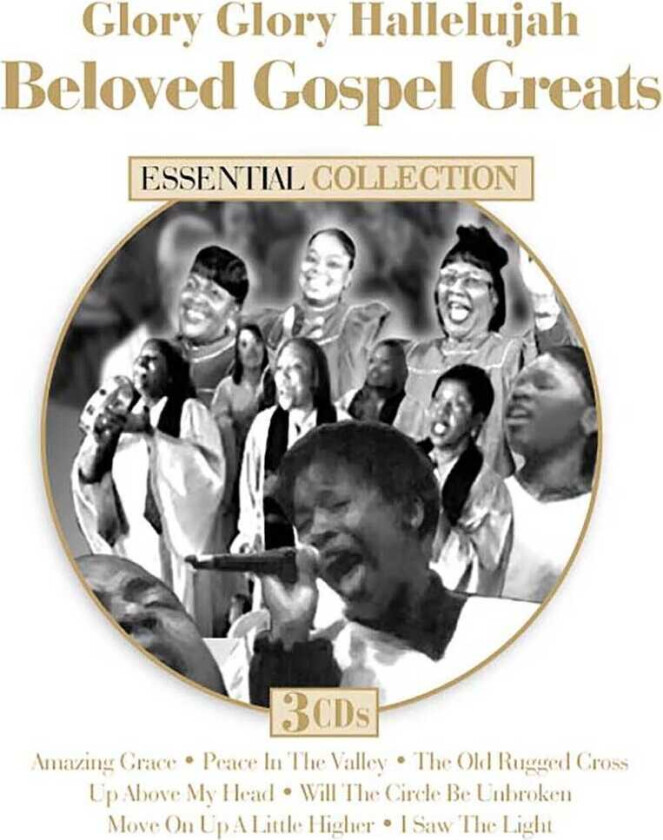 Gospel Greats Glory Glory Hallelujah: Beloved Gospel CD
