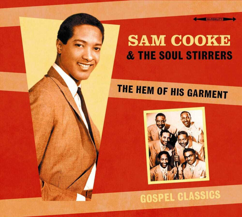 Sam Cooke & The Soul Stirrers Hem Of His Garment CD