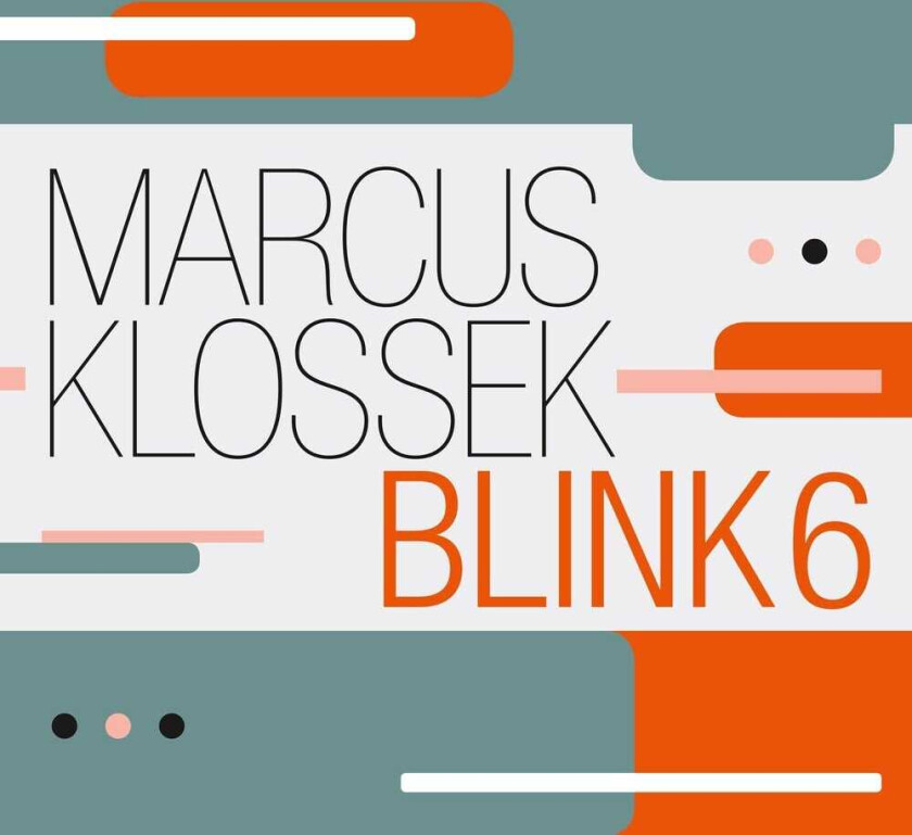 Marcus Klossek Blink 6 CD