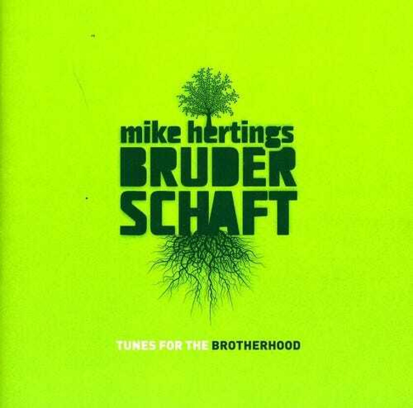 Mike Herting Tunes For The Brotherhood CD