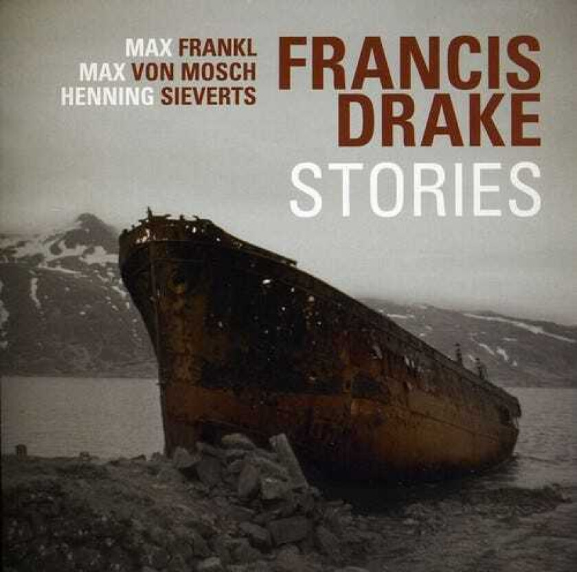 Francis Drake Stories CD