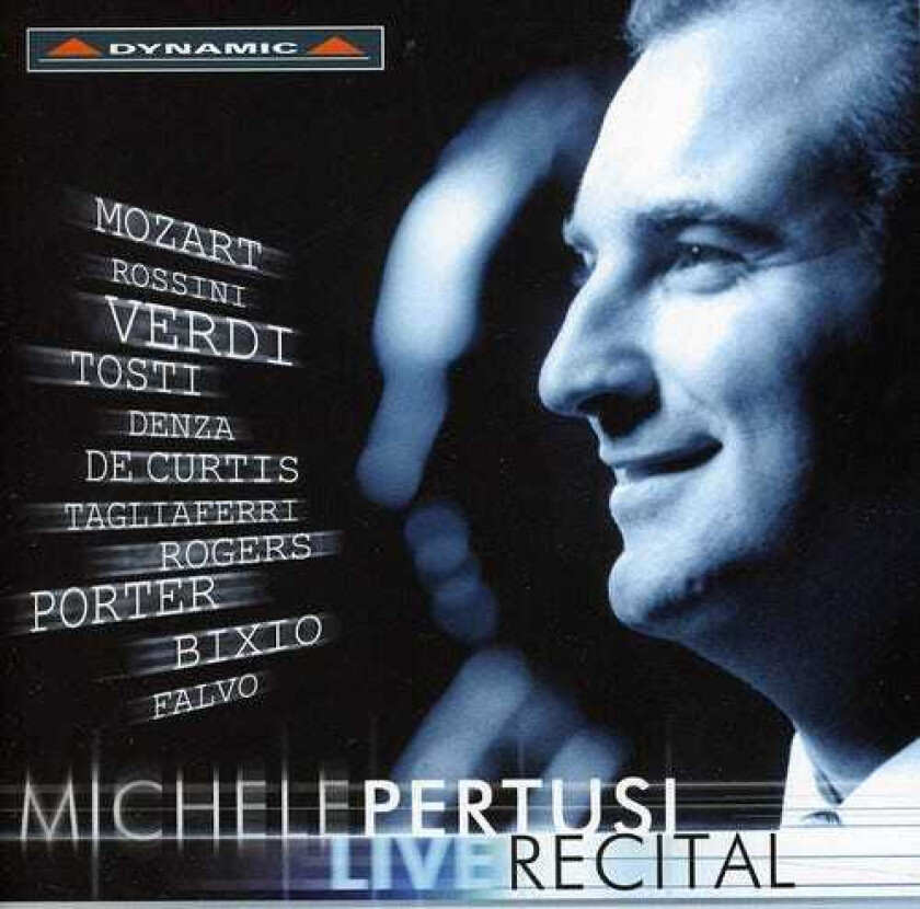 Michele Pertusi, Cesare Andrea Bixio, Cole Porter, Ernesto De Curtis, Ernesto Tagliaferri, Luigi Denza, PAOLO TOSTI, Richard Rodgers, Rodolfo Falvo Recital CD