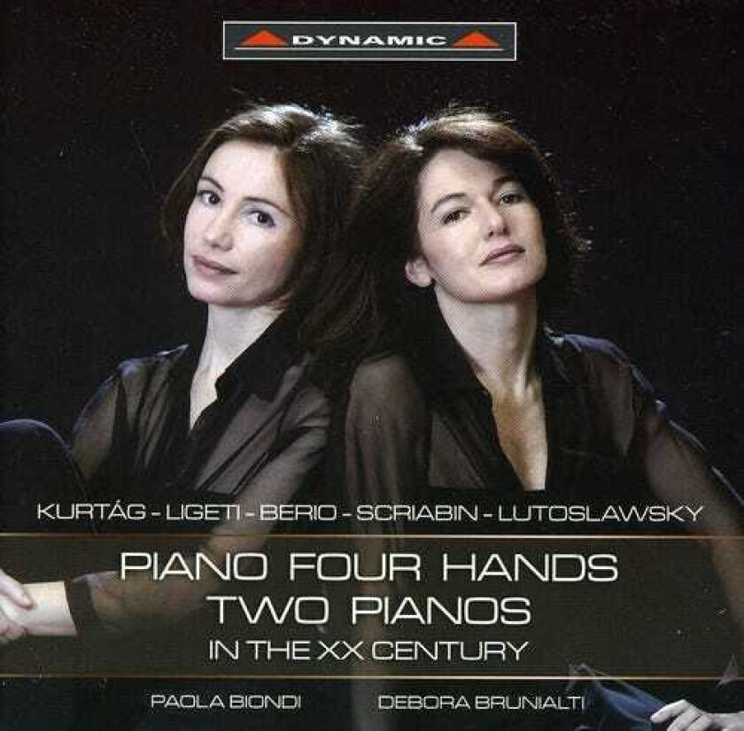 Andrea Pestalozza, Dario Doriani, Debora Brunialti, Domenico Cagnacci, Paola Biondi, György Kurtág, Luciano Berio Piano Four Hands / Two Pianos In The Xx Century CD