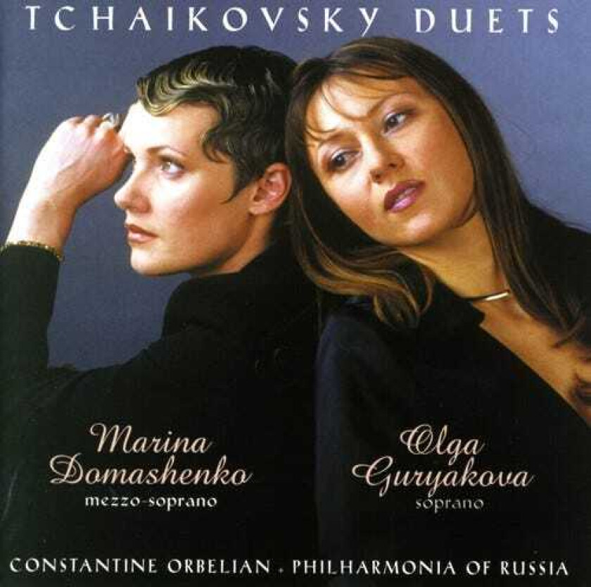 Olga Guryakova, Elena Manikhina, Marina Domashenko, Spiritual Revival Choir Of Russia, Vsevolod Grivnov Tchaikovsky Duets CD