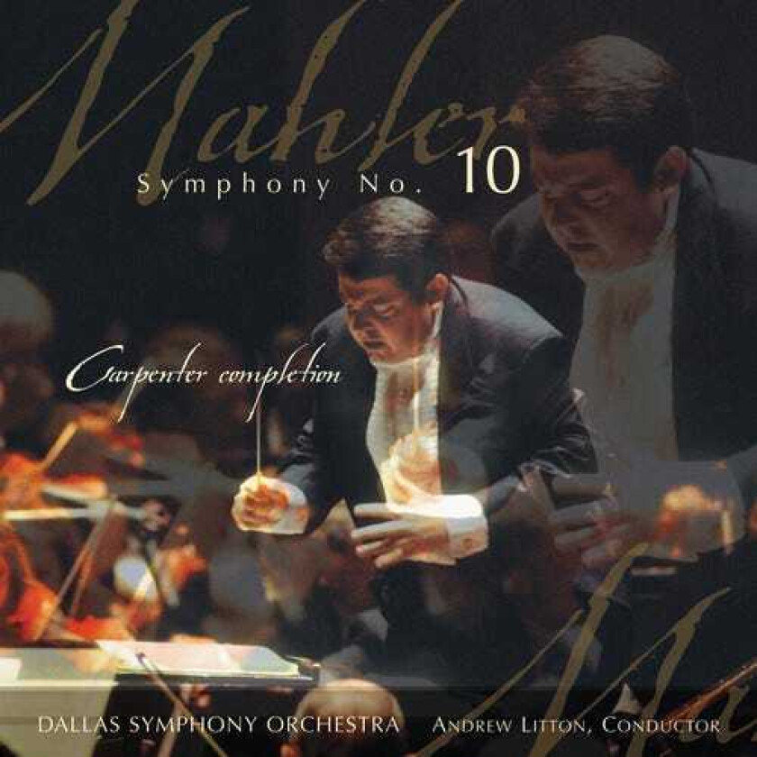 Dallas Symphony Orchestra Symphony 10: Carpenter Completion CD