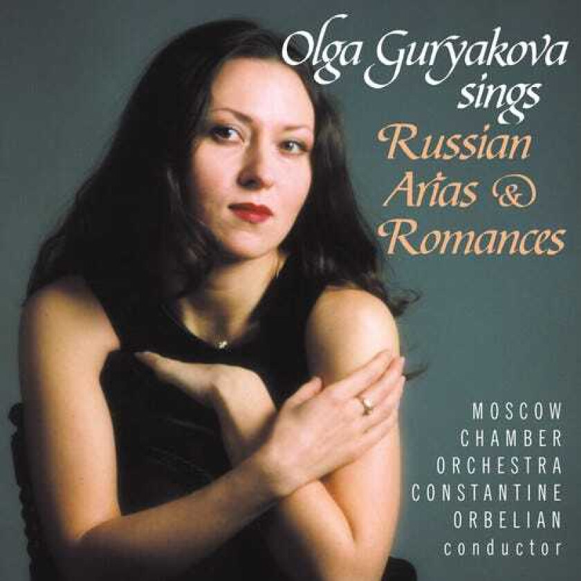 Olga Guryakova, Andrei Baturkin Olga Guryakova Sings Russian Arias & Romances CD